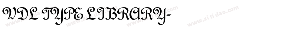 VDL TYPE LIBRARY字体转换